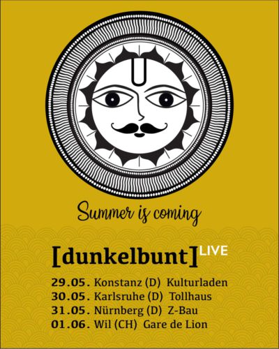 [dunkelbunt] Gigs MAY 2019, Artwort © Anuradha Genrich / [dunkelbunt]